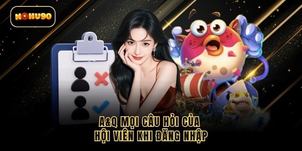 faq-dang-nhap-nohu90