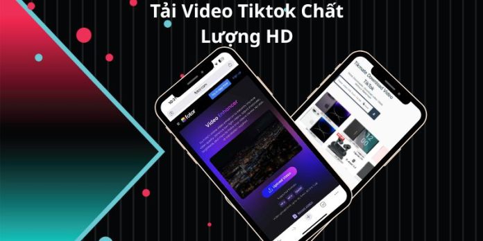 tai-video-tiktok-chat-luong-hd